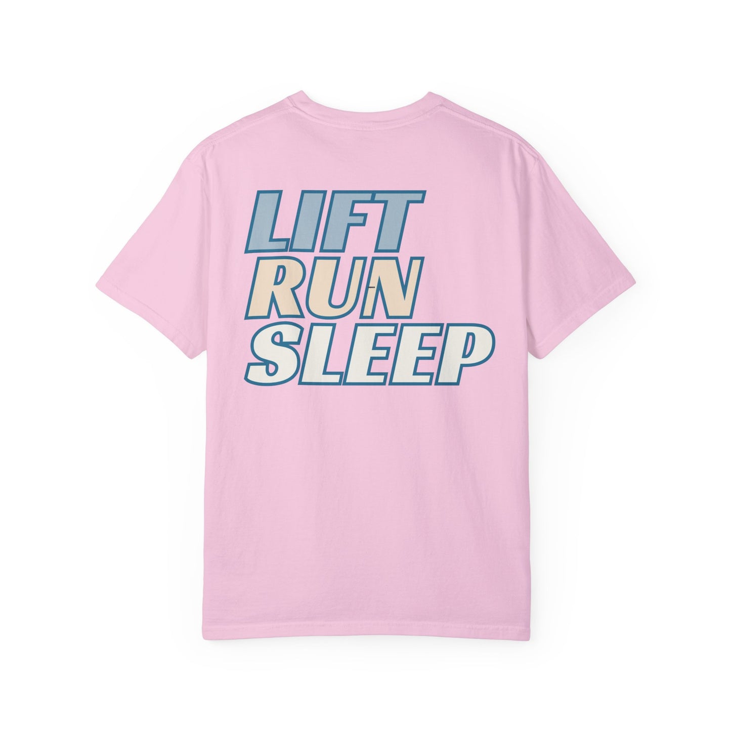 Lift Run Sleep Tee