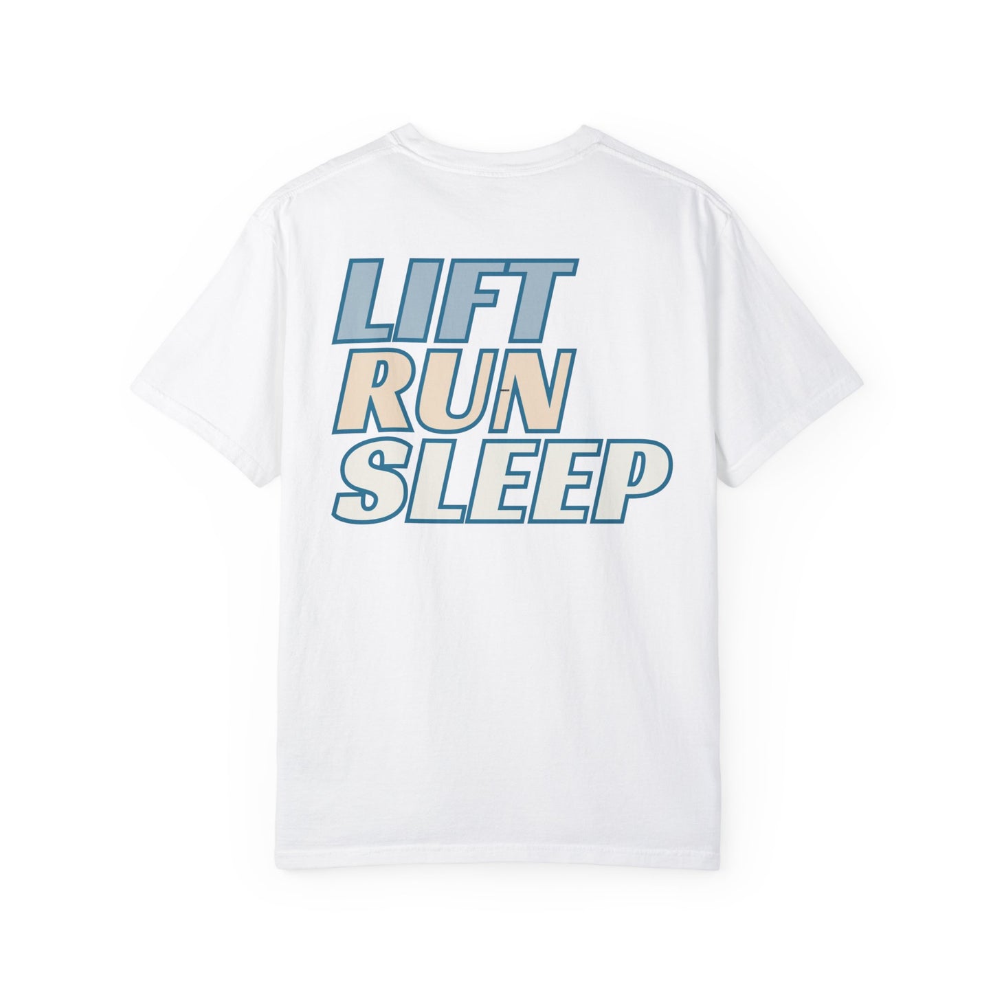 Lift Run Sleep Tee