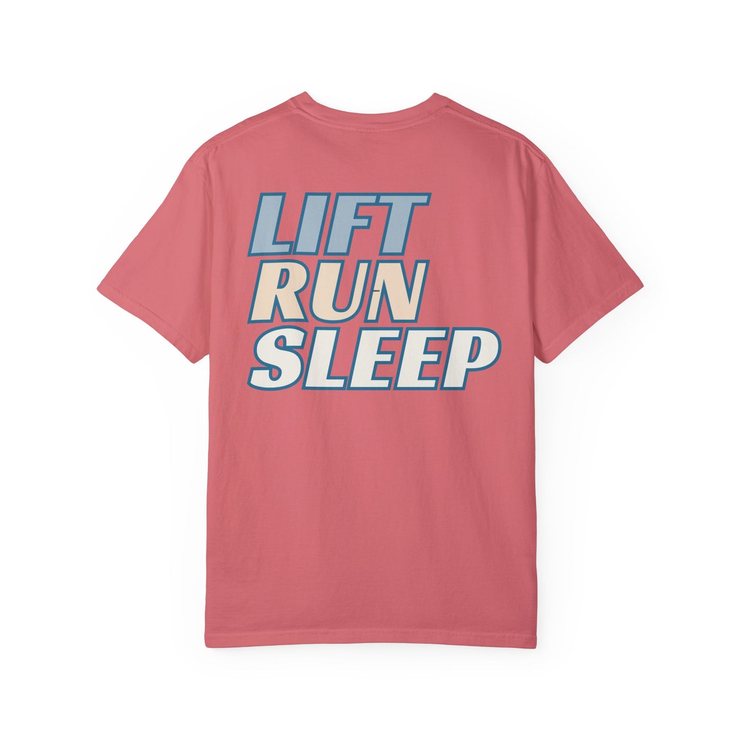 Lift Run Sleep Tee